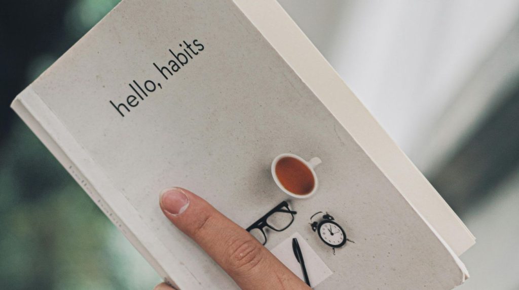 Tiny Habits That Will Change Your Life